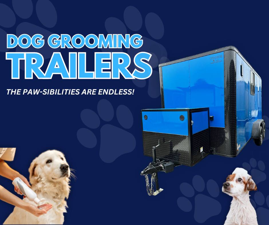 Dog Grooming Trailers